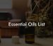 Essential Oils List