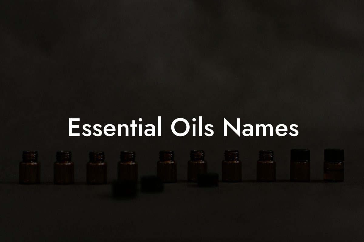 Essential Oils Names