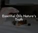 Essential Oils Nature's Truth