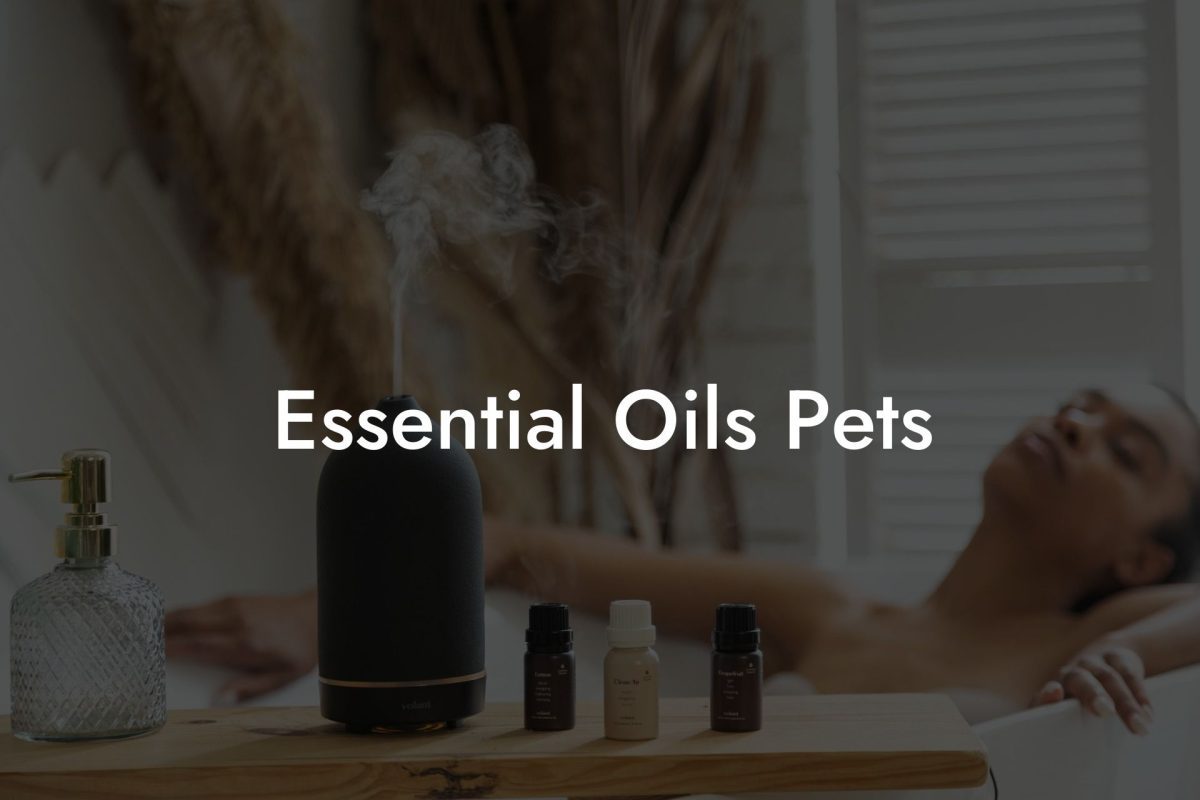 Essential Oils Pets