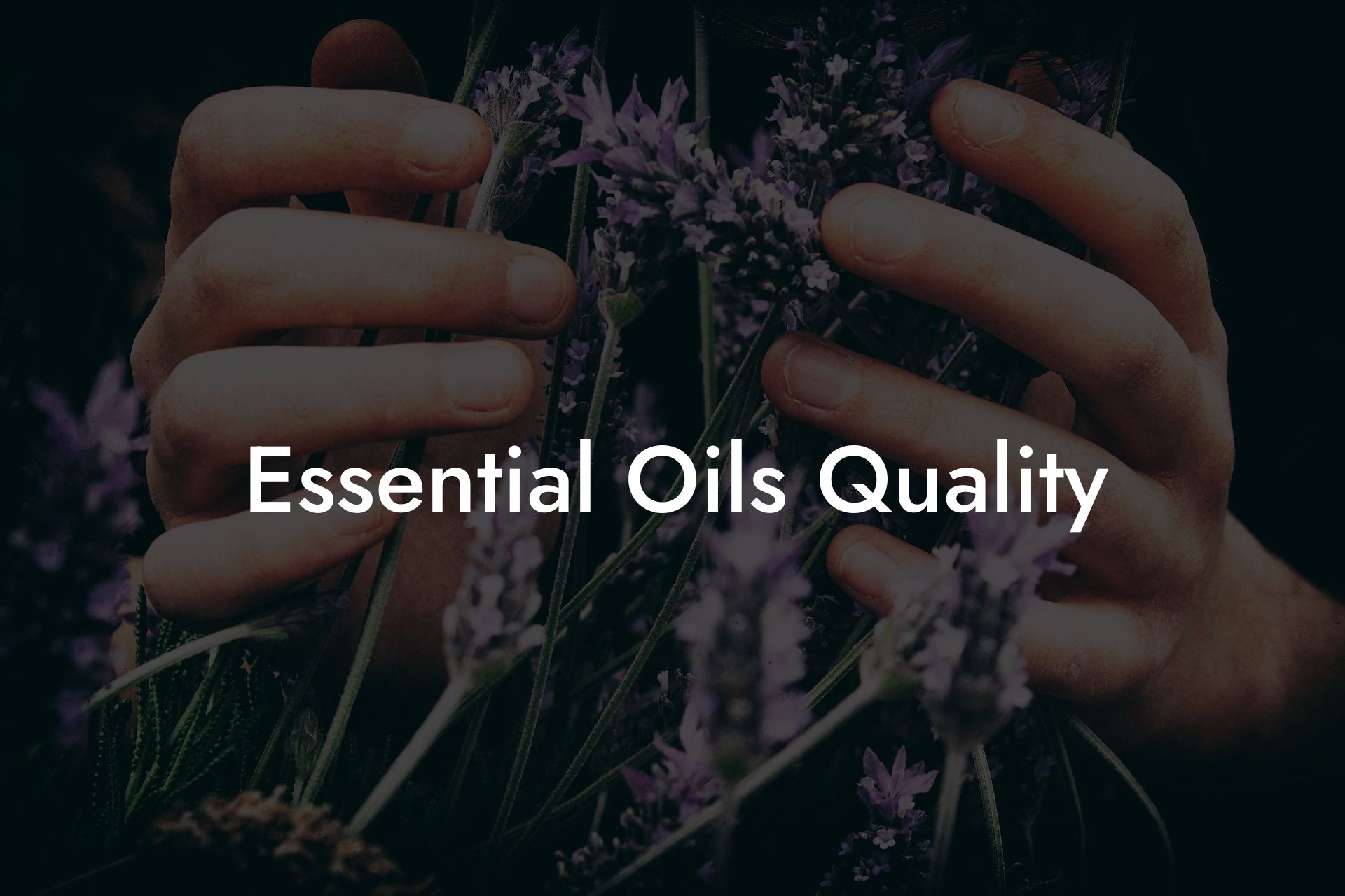 Essential Oils Quality