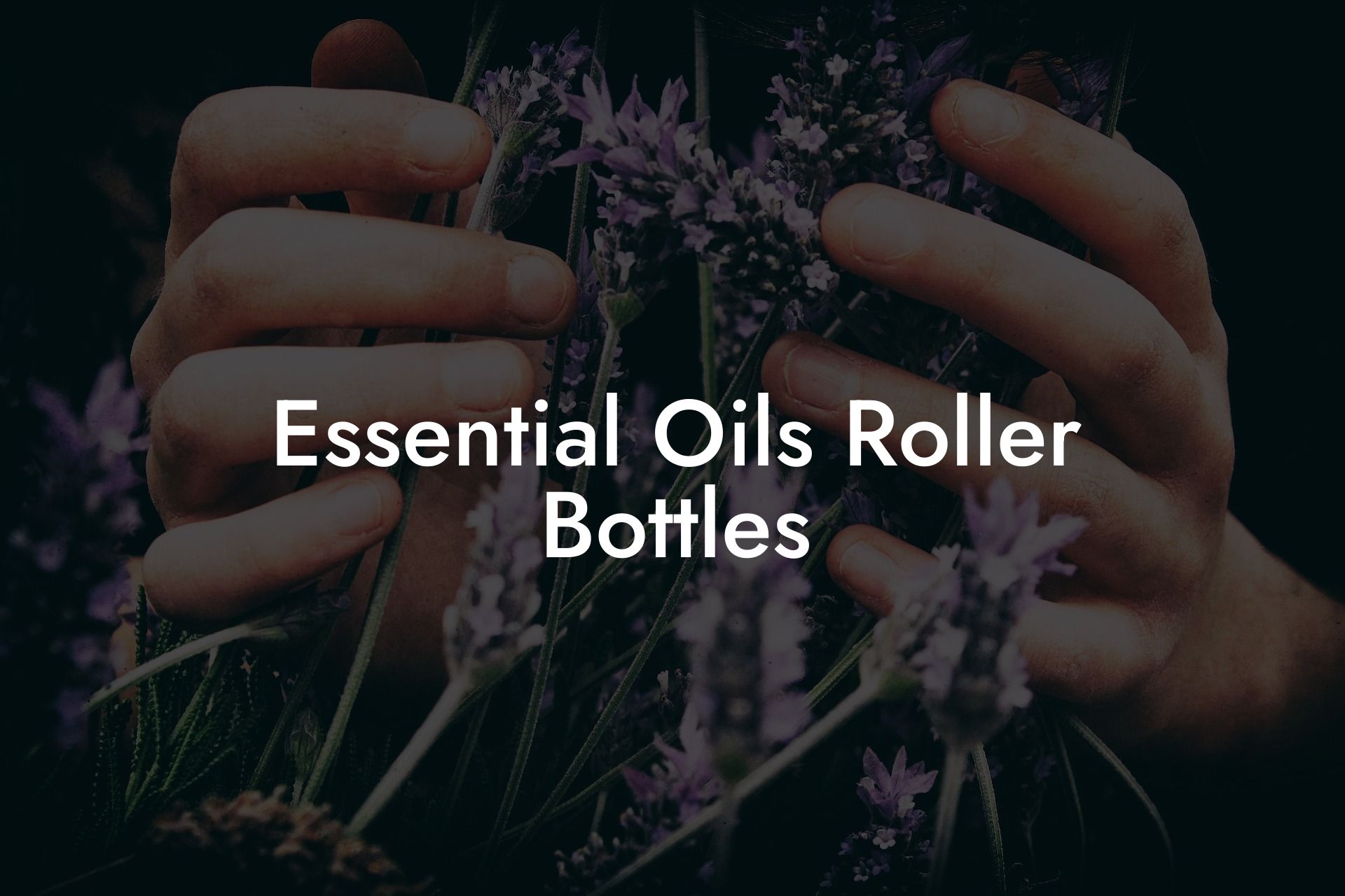 Essential Oils Roller Bottles