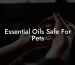 Essential Oils Safe For Pets