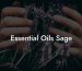 Essential Oils Sage