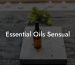 Essential Oils Sensual
