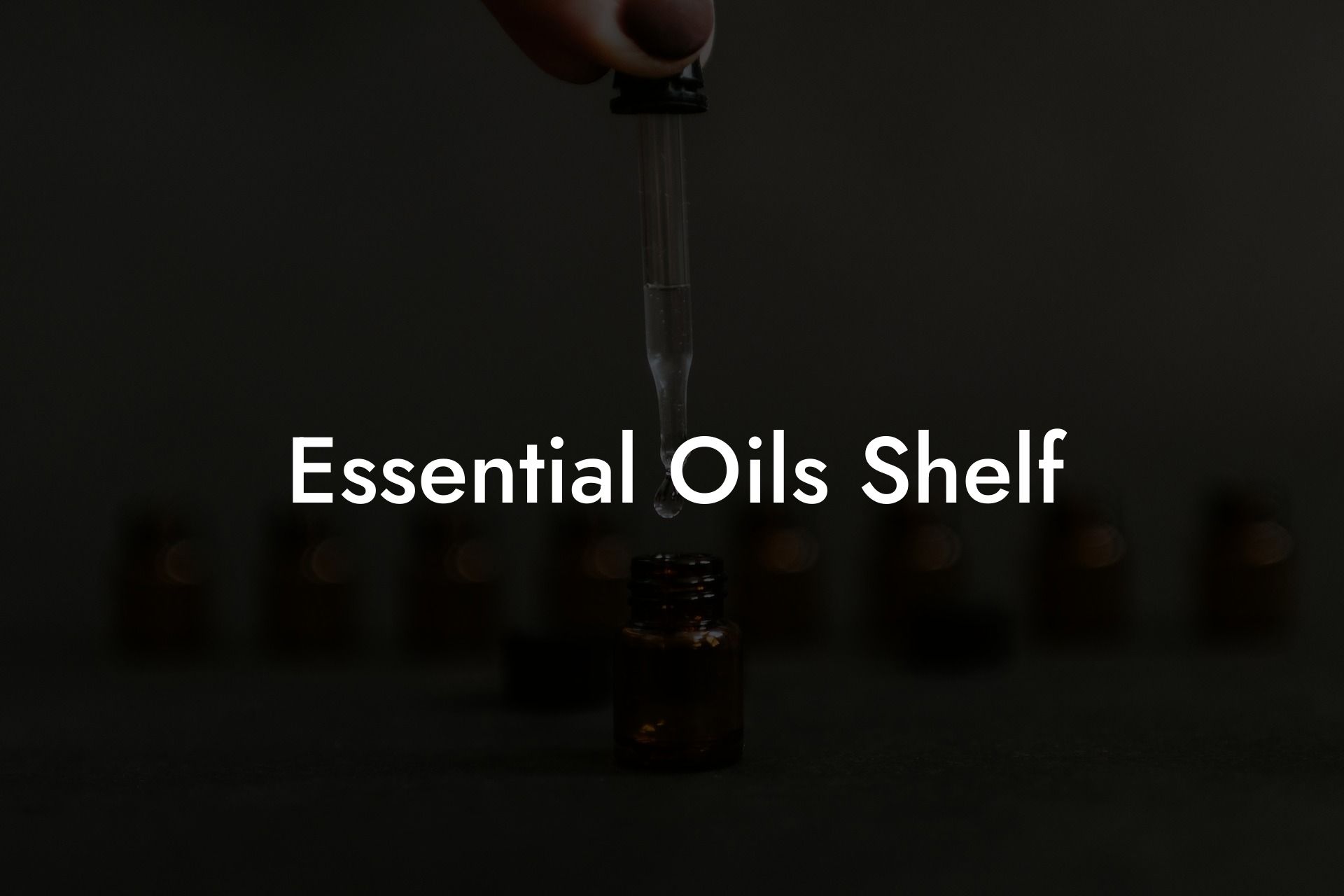 Essential Oils Shelf