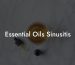 Essential Oils Sinusitis