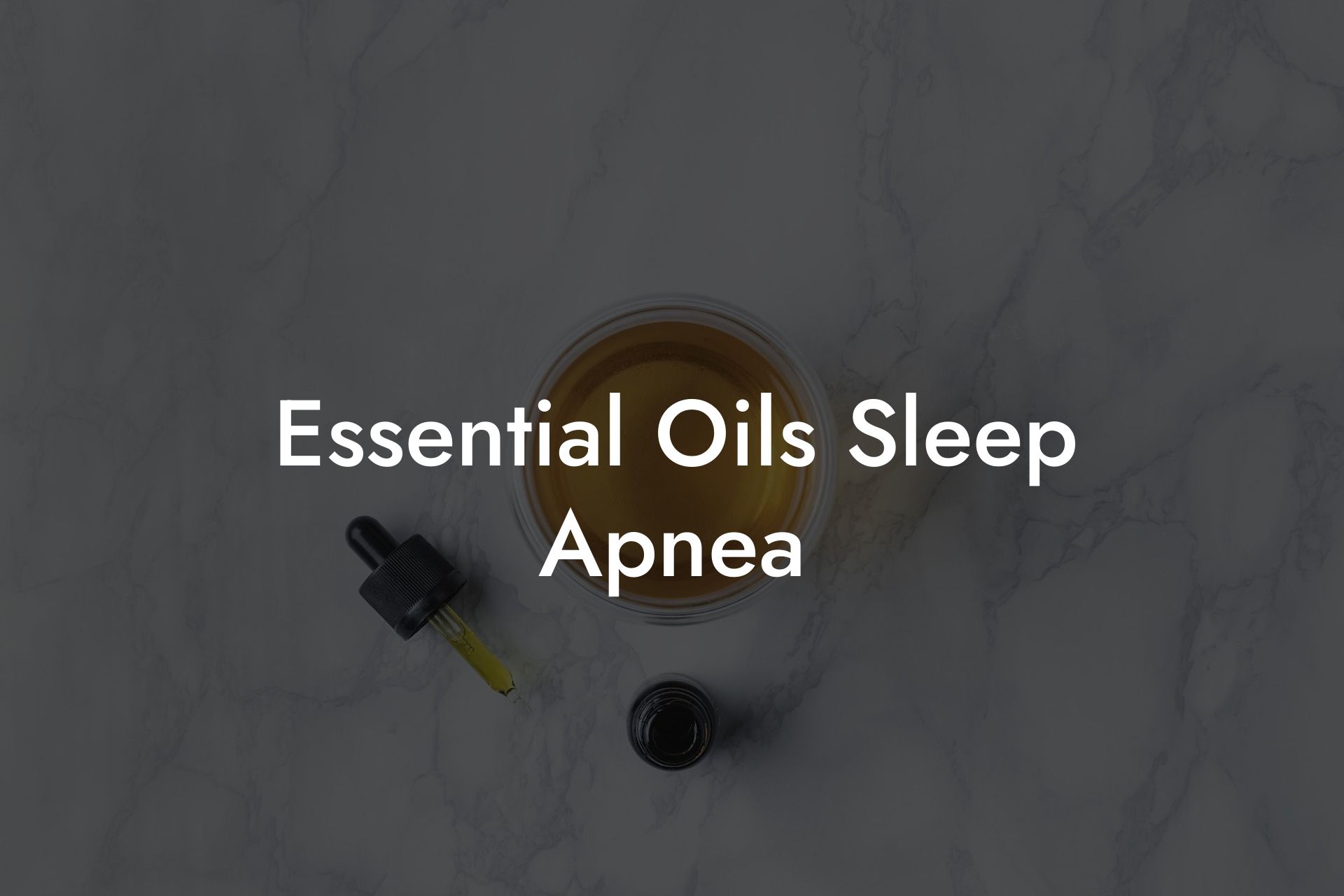 Essential Oils Sleep Apnea