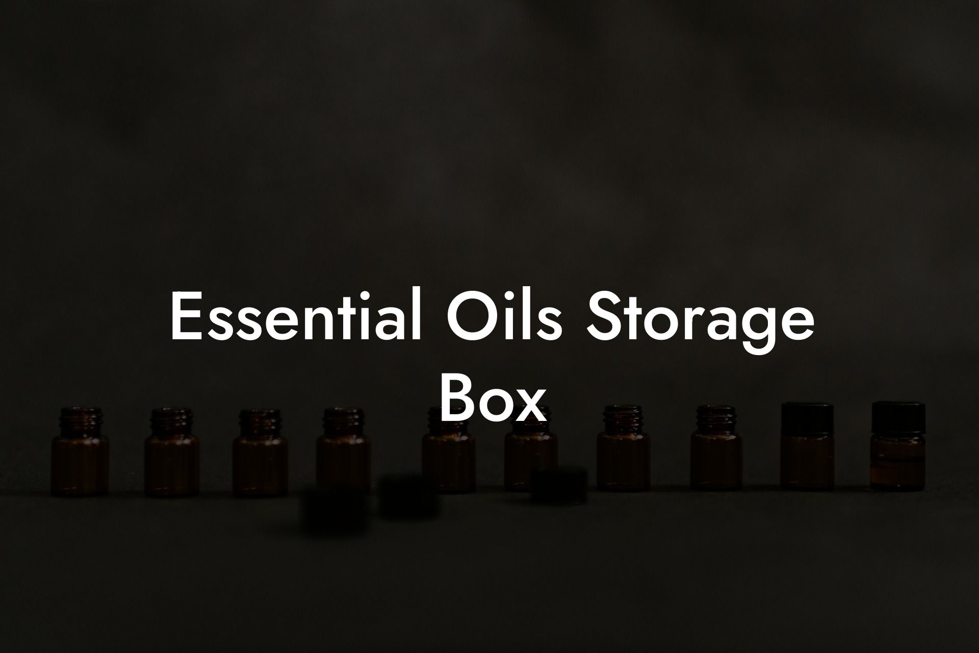 Essential Oils Storage Box
