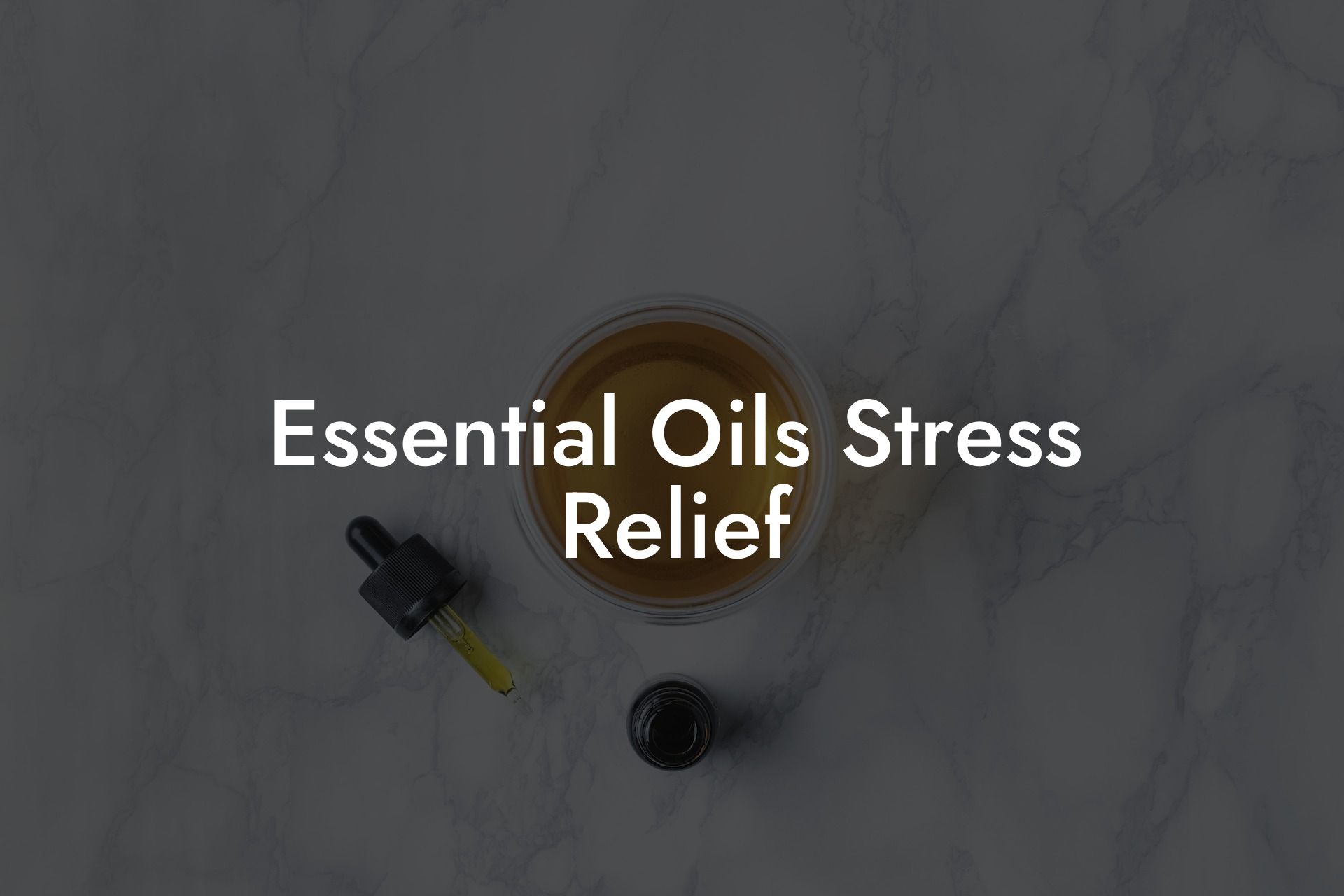 Essential Oils Stress Relief