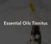 Essential Oils Tinnitus