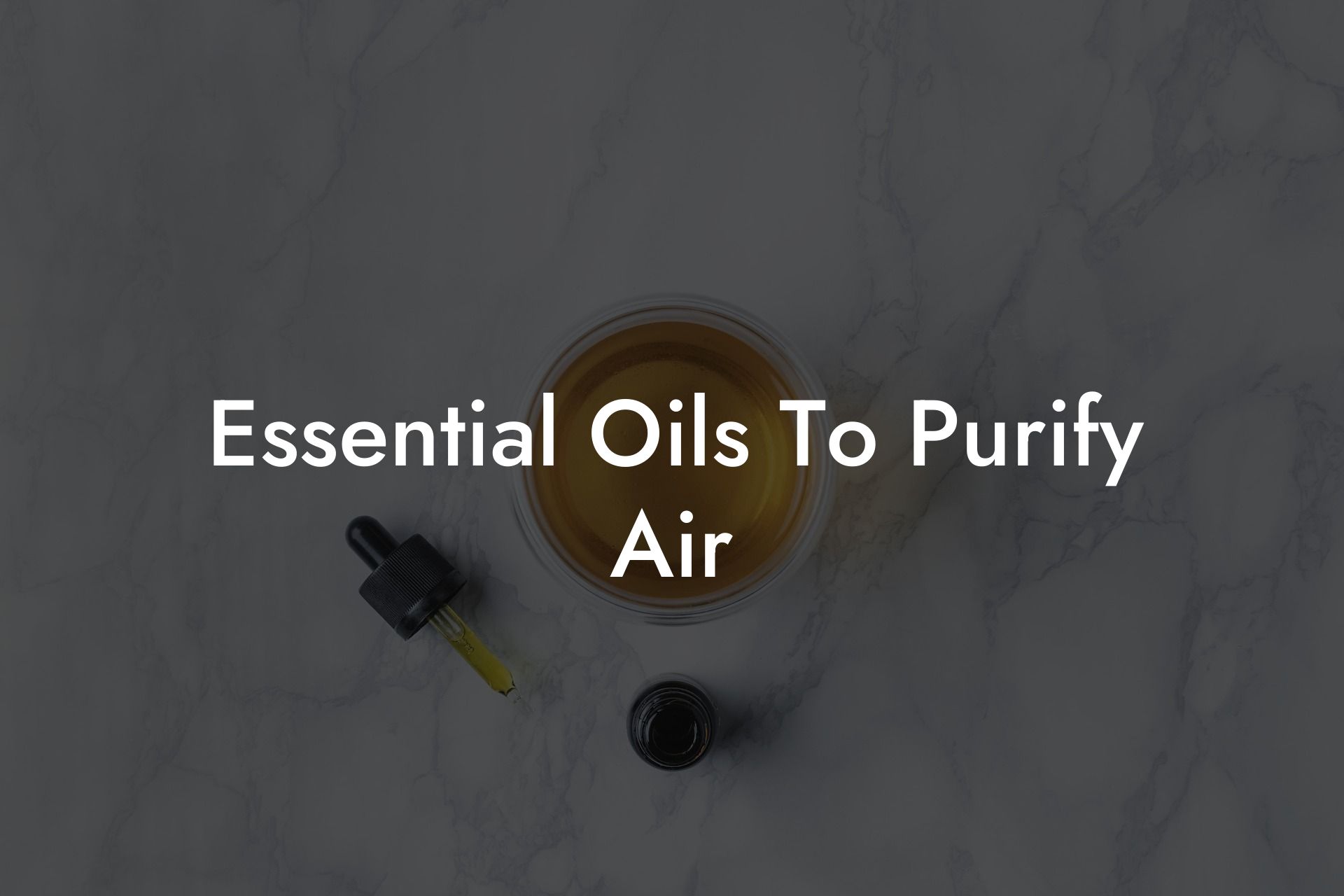 Essential Oils To Purify Air