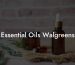 Essential Oils Walgreens