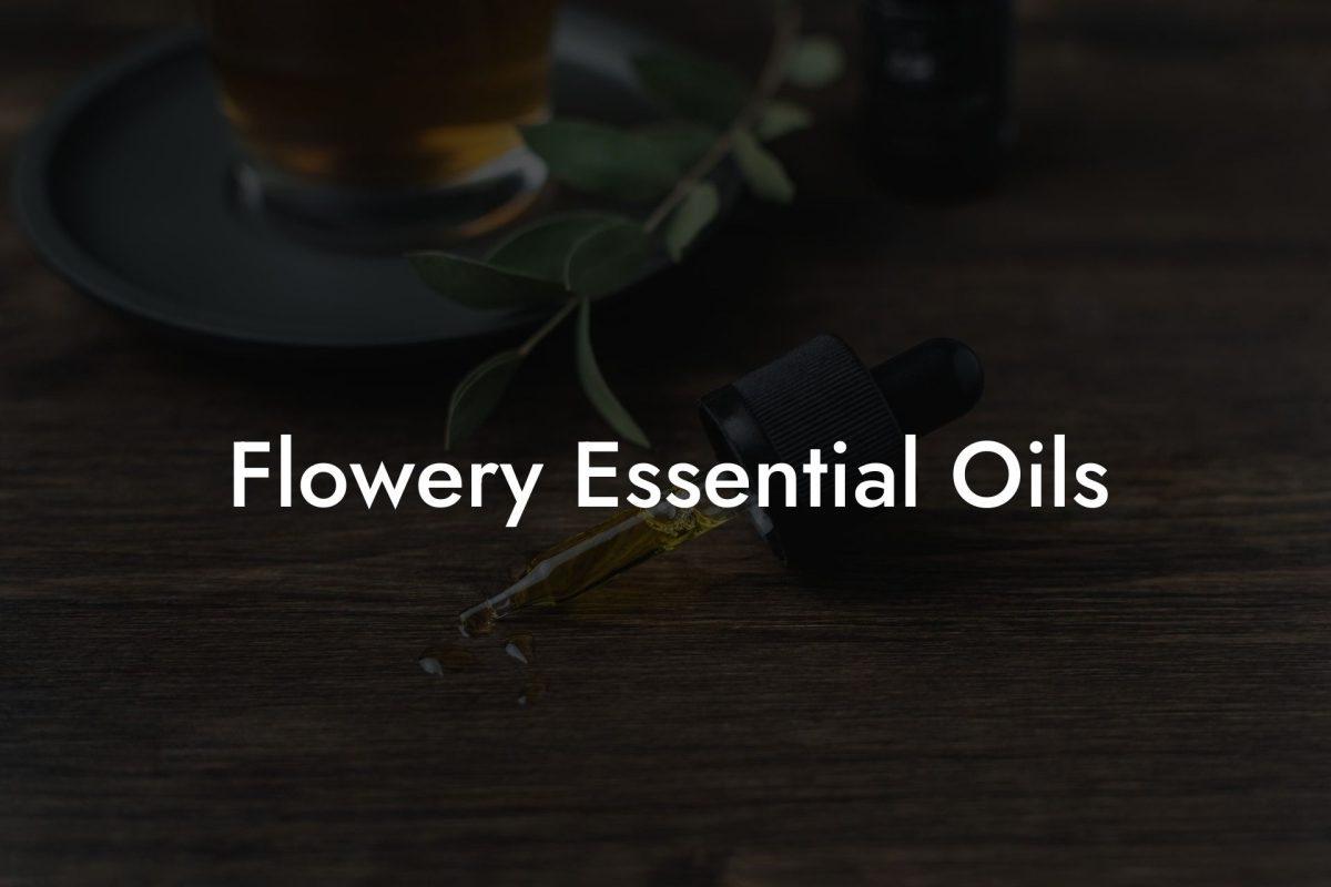 Flowery Essential Oils