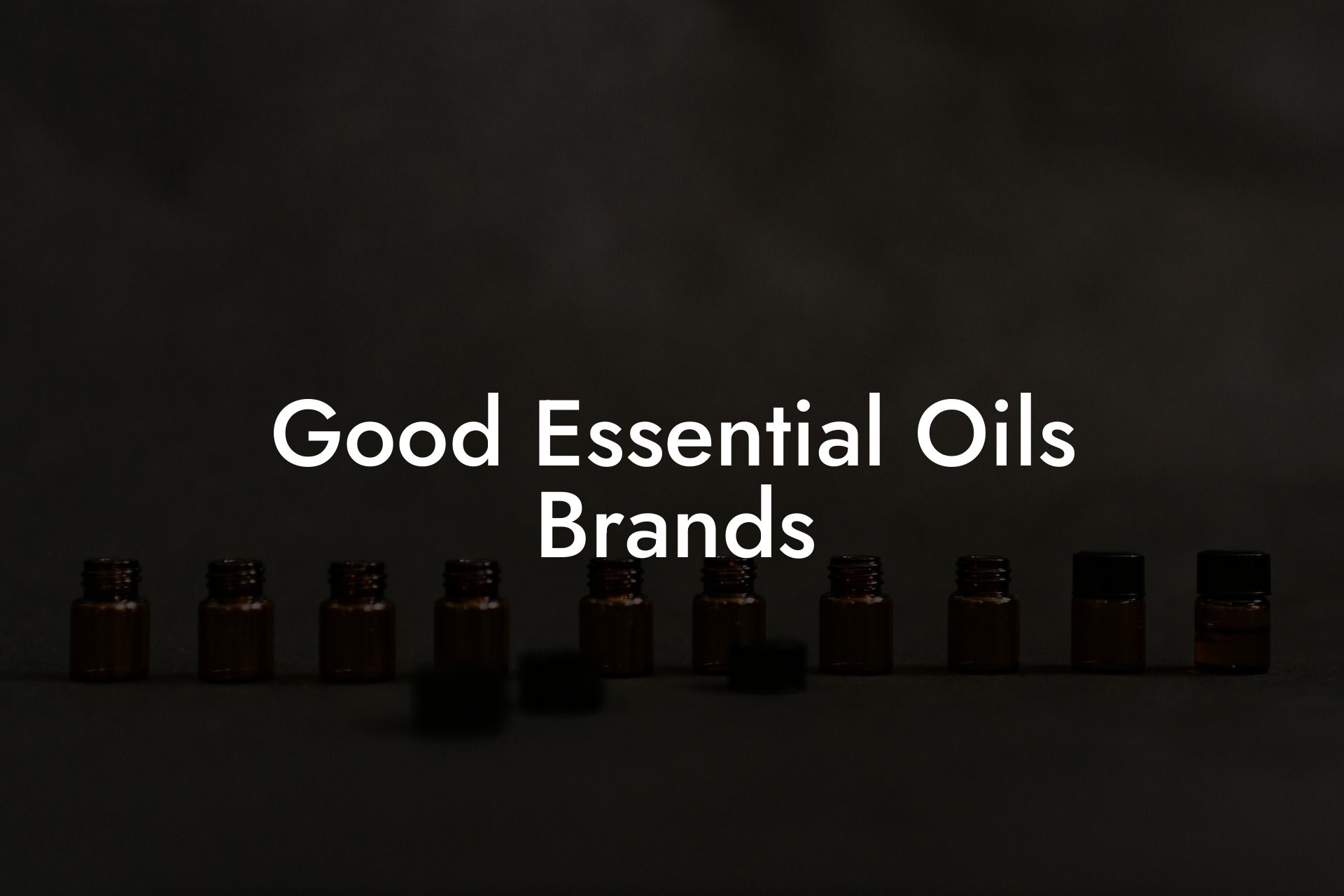 Good Essential Oils Brands