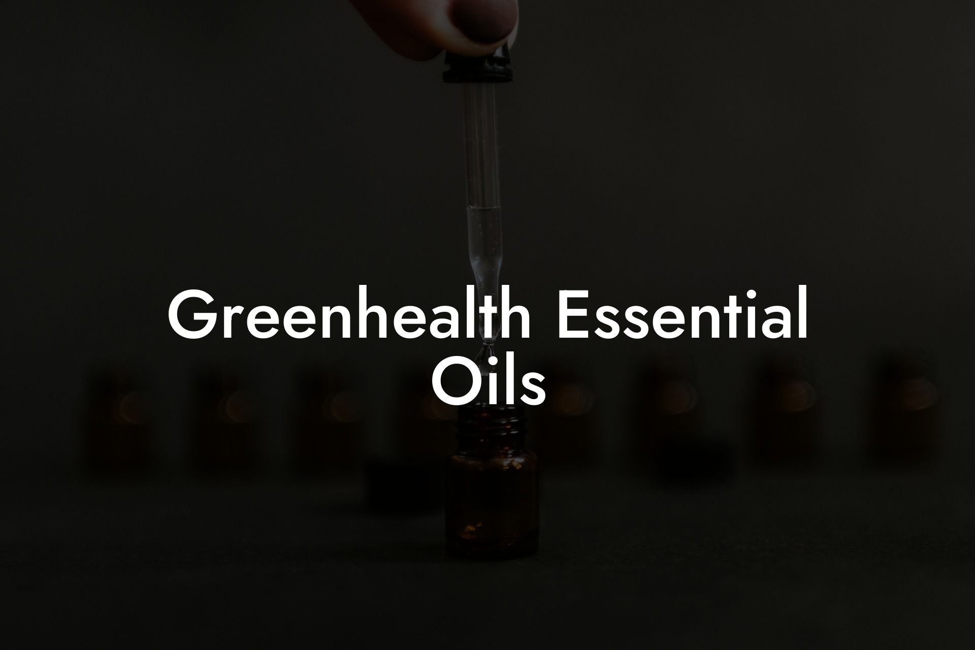 Greenhealth Essential Oils