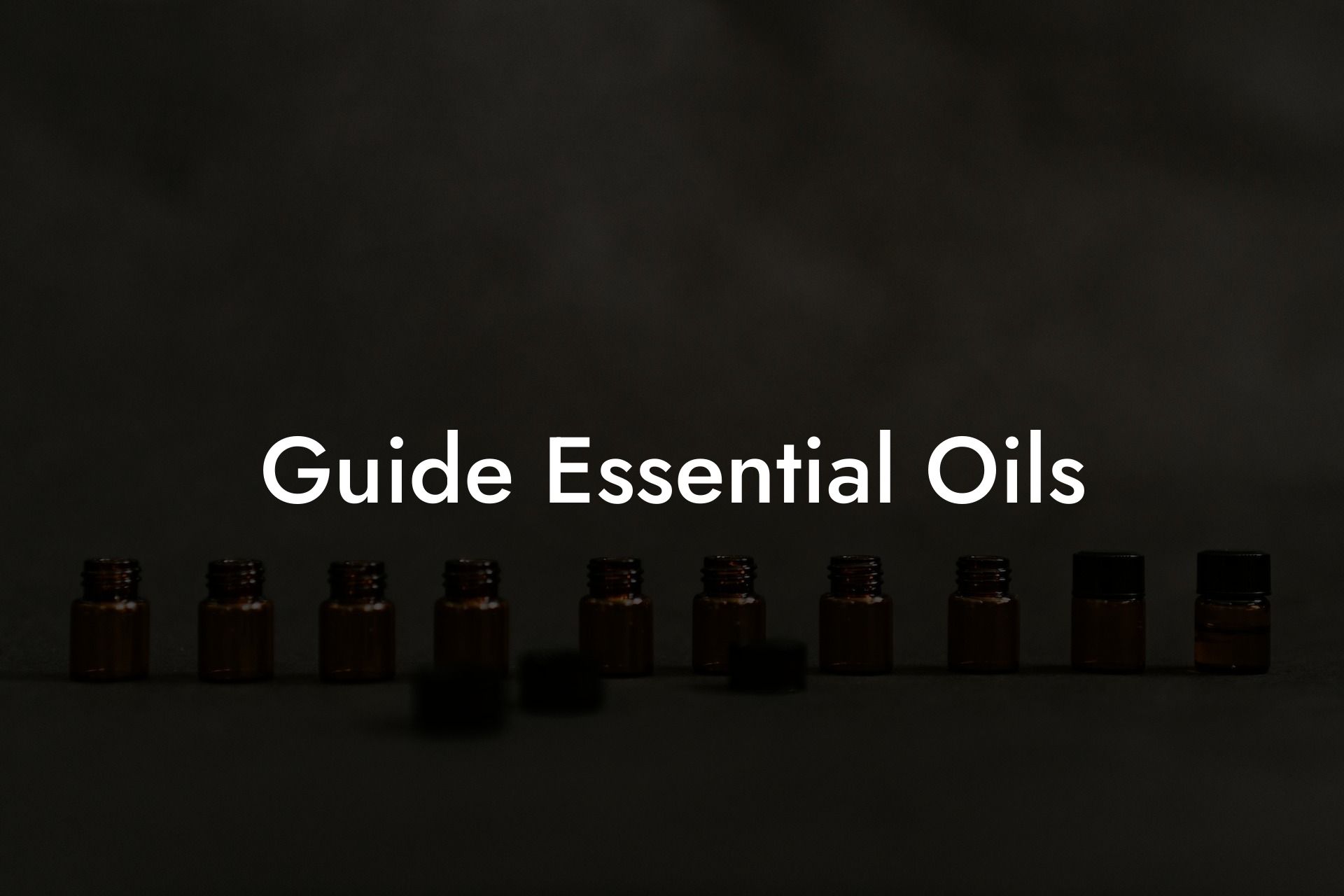Guide Essential Oils