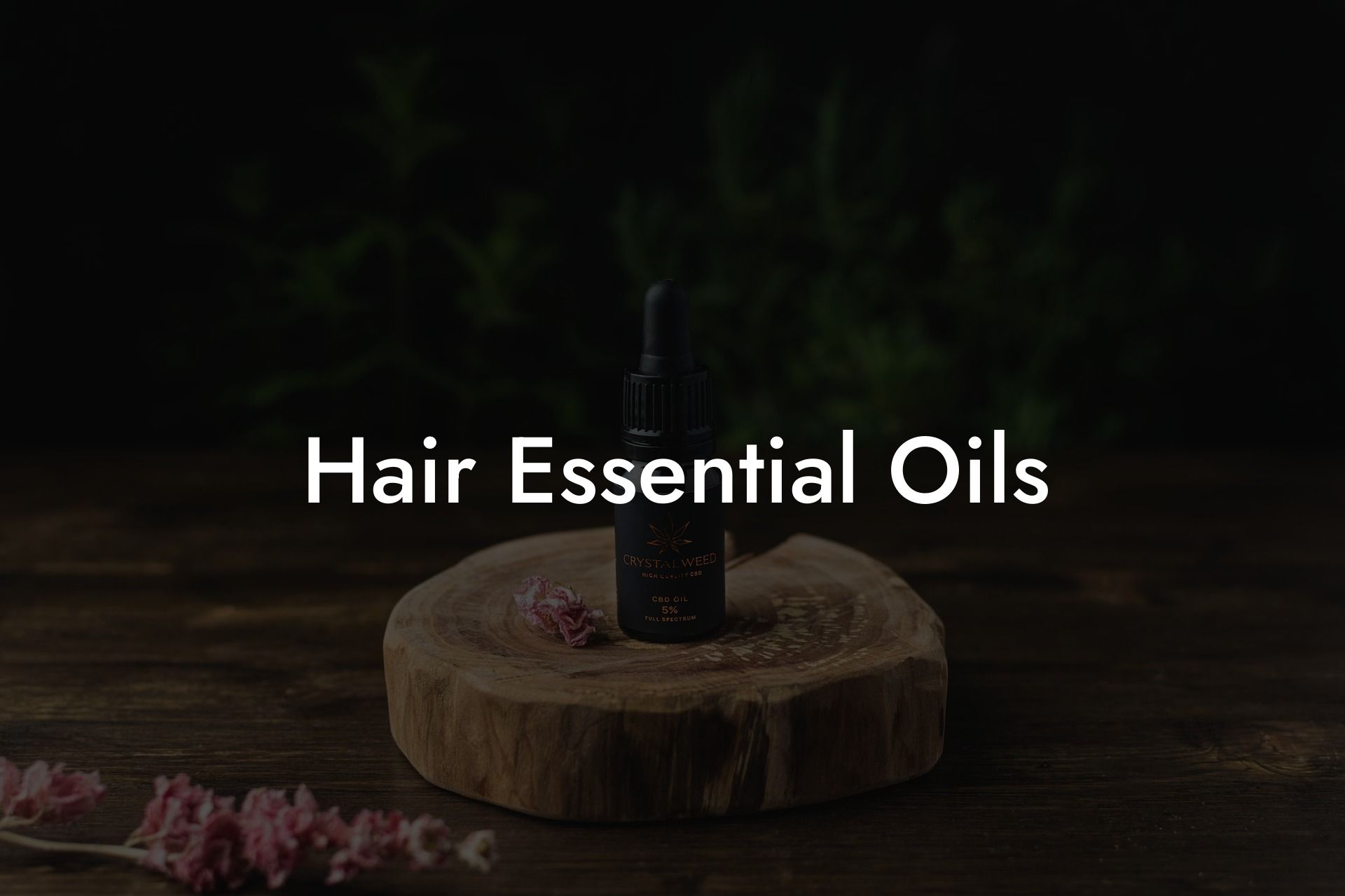 Hair Essential Oils