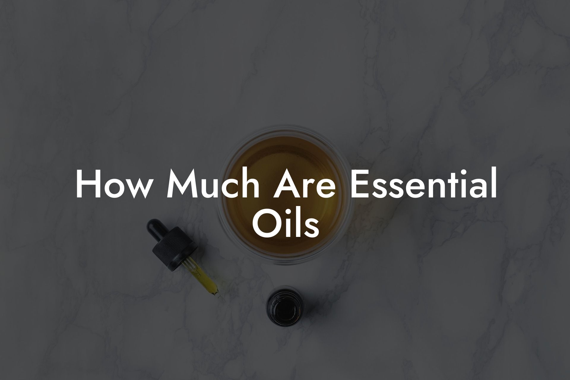 How Much Are Essential Oils