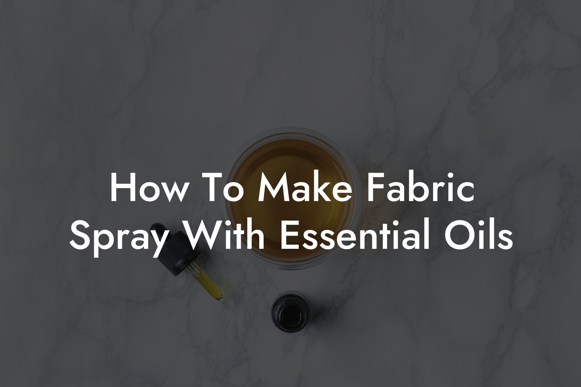 How To Make Fabric Spray With Essential Oils