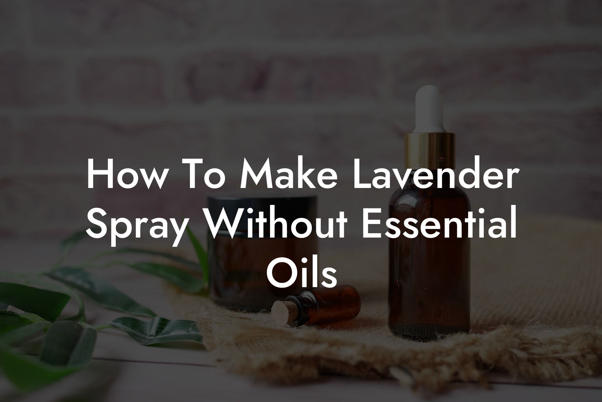 How To Make Lavender Spray Without Essential Oils