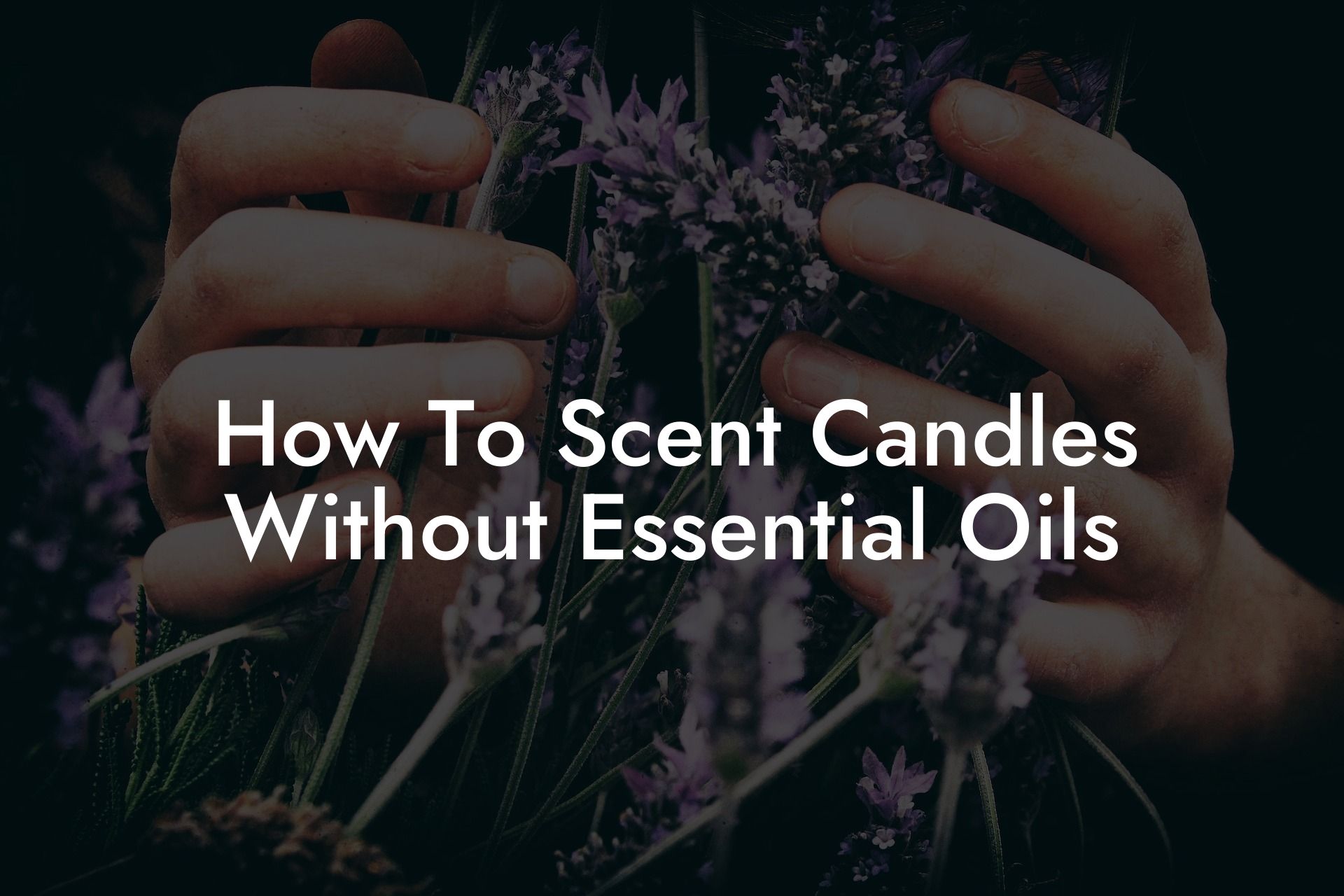 How To Scent Candles Without Essential Oils