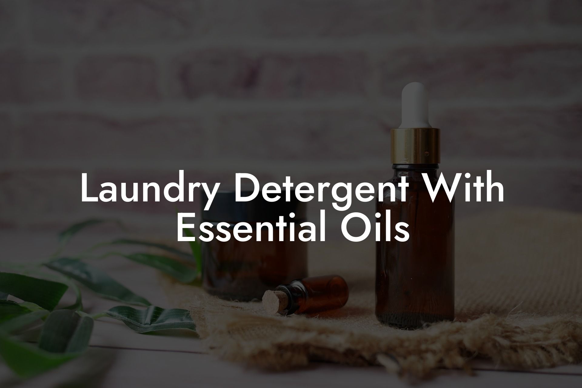 Laundry Detergent With Essential Oils