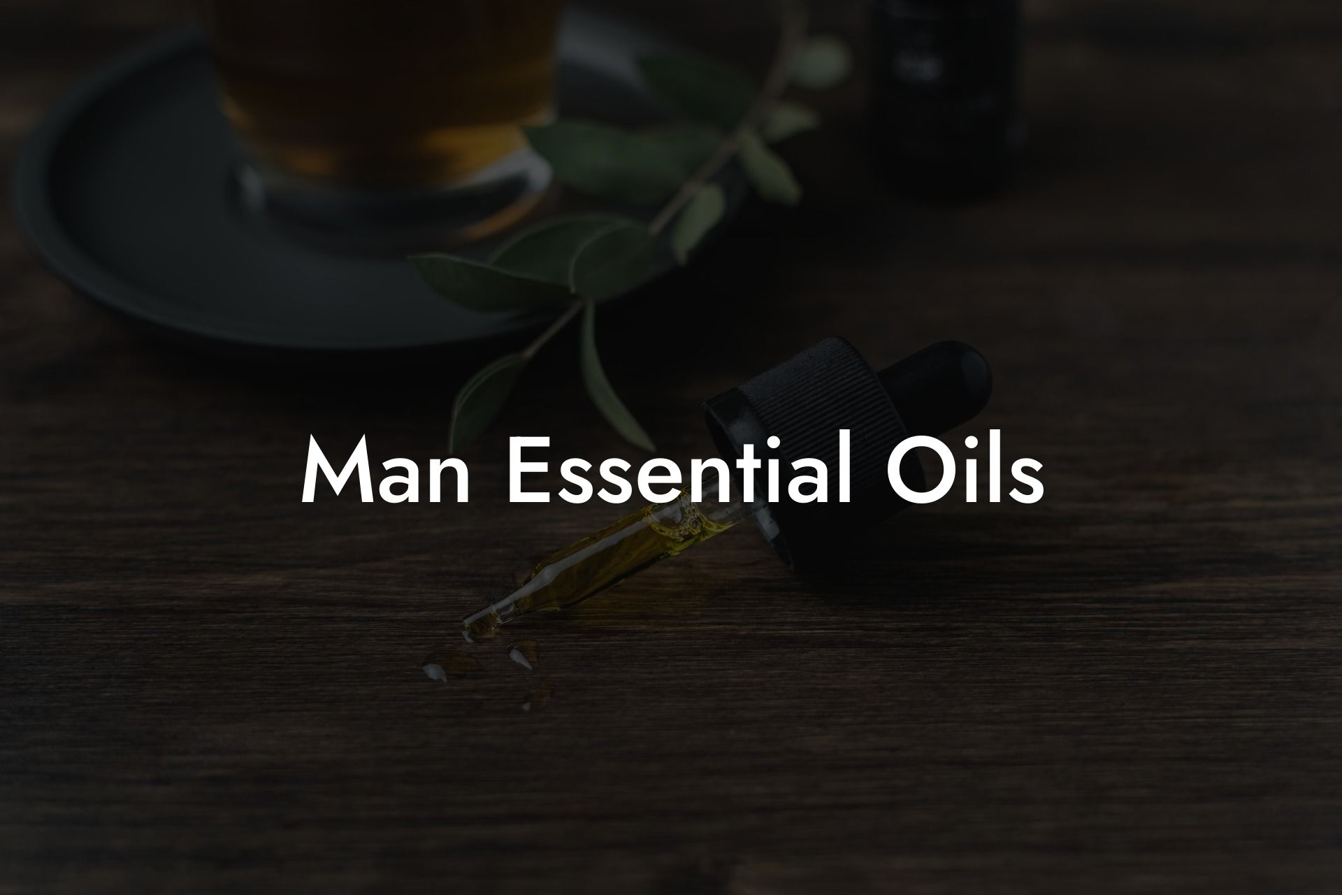 Man Essential Oils