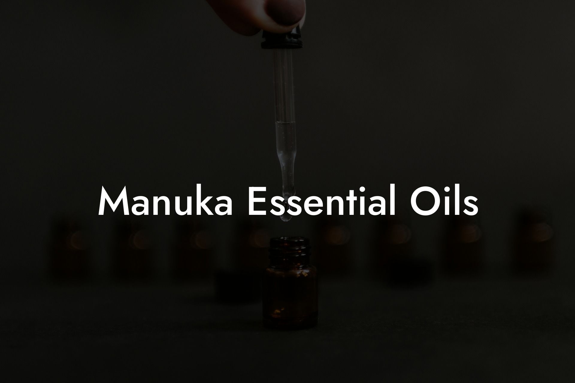 Manuka Essential Oils