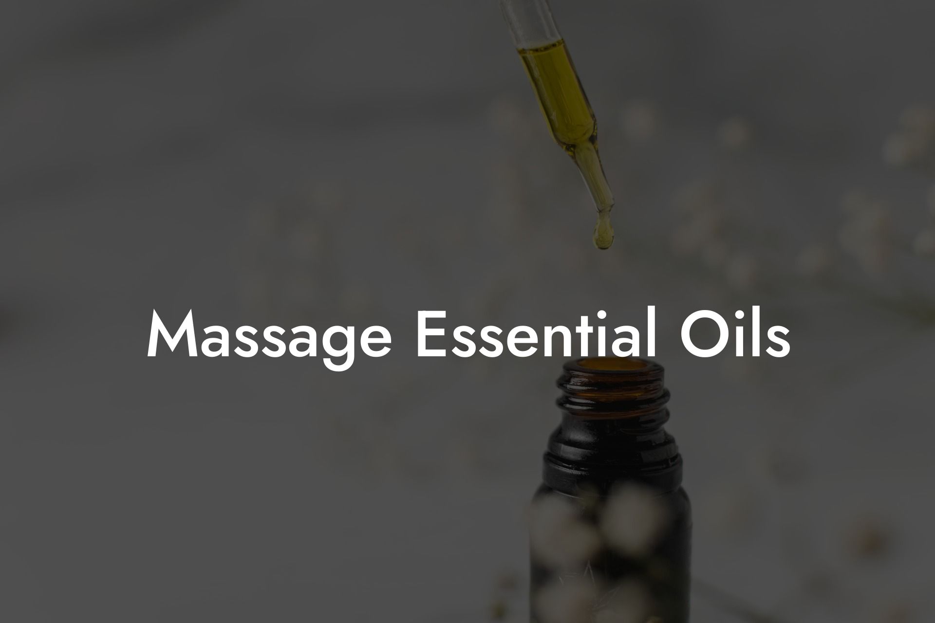 Massage Essential Oils