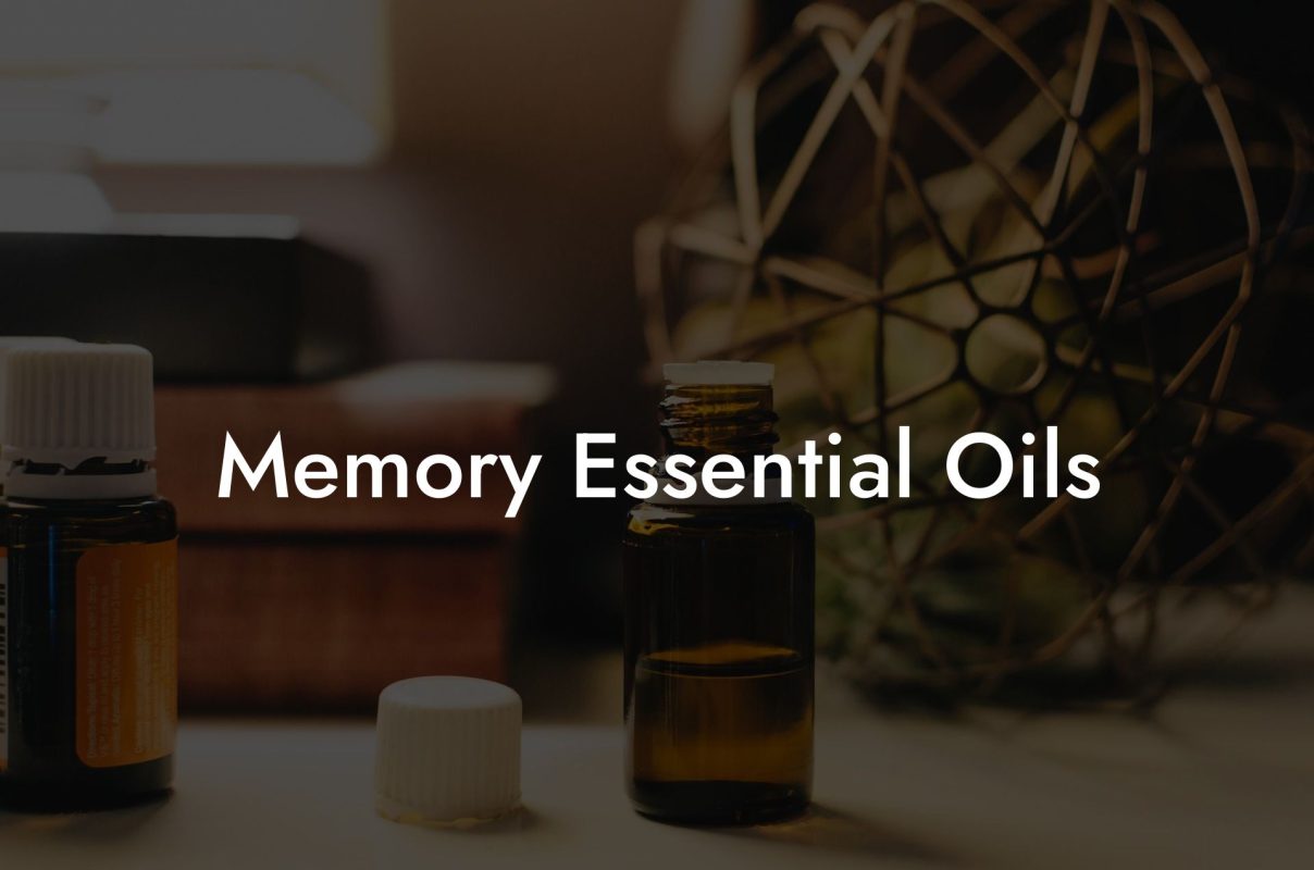 Memory Essential Oils