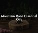 Mountain Rose Essential Oils