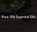 Pure 100 Essential Oils