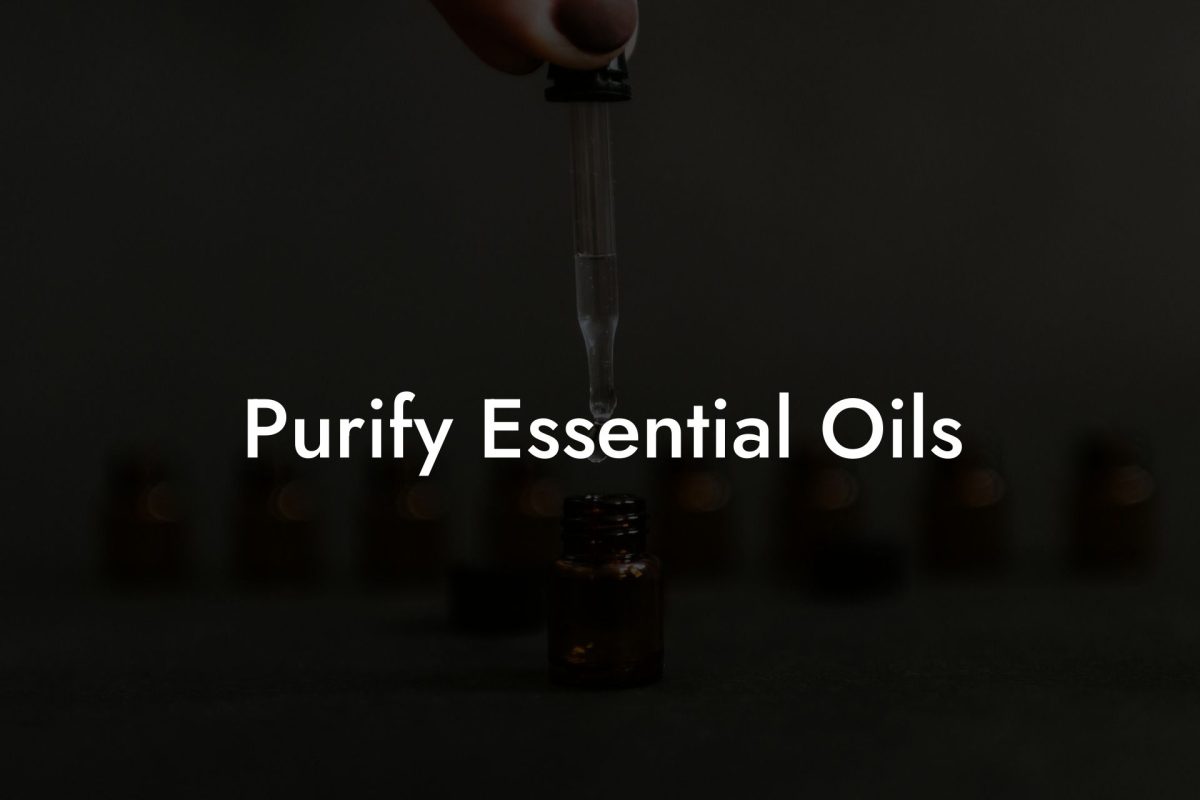 Purify Essential Oils