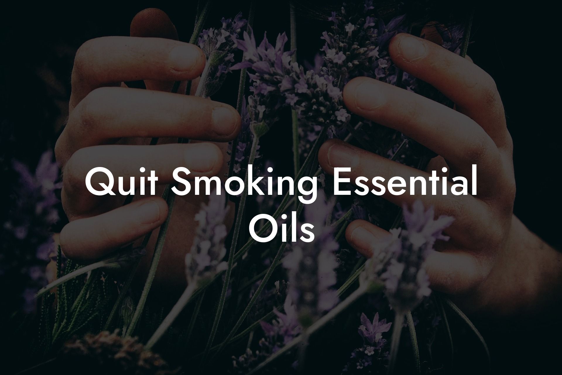 Quit Smoking Essential Oils