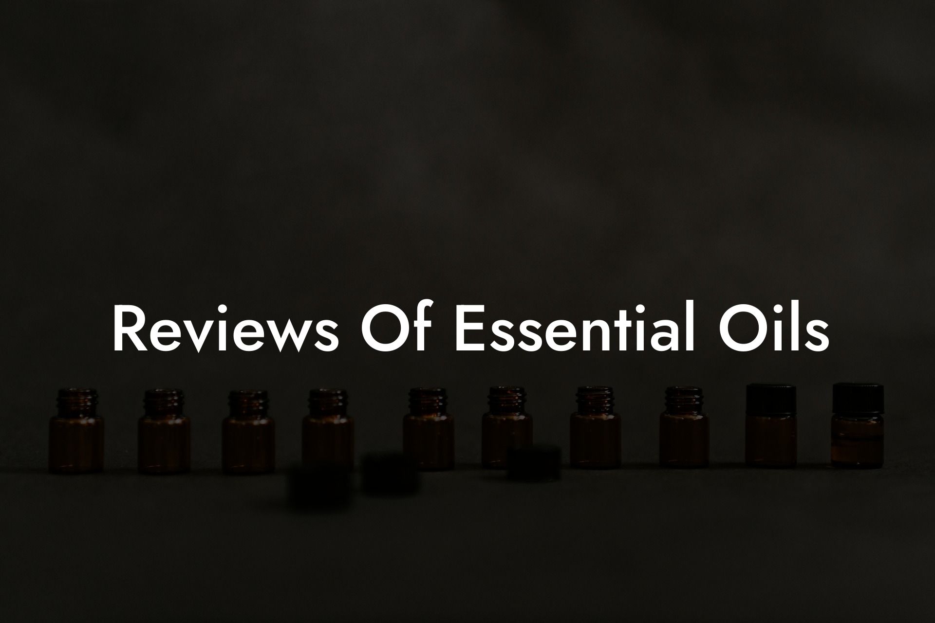 Reviews Of Essential Oils