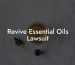 Revive Essential Oils Lawsuit