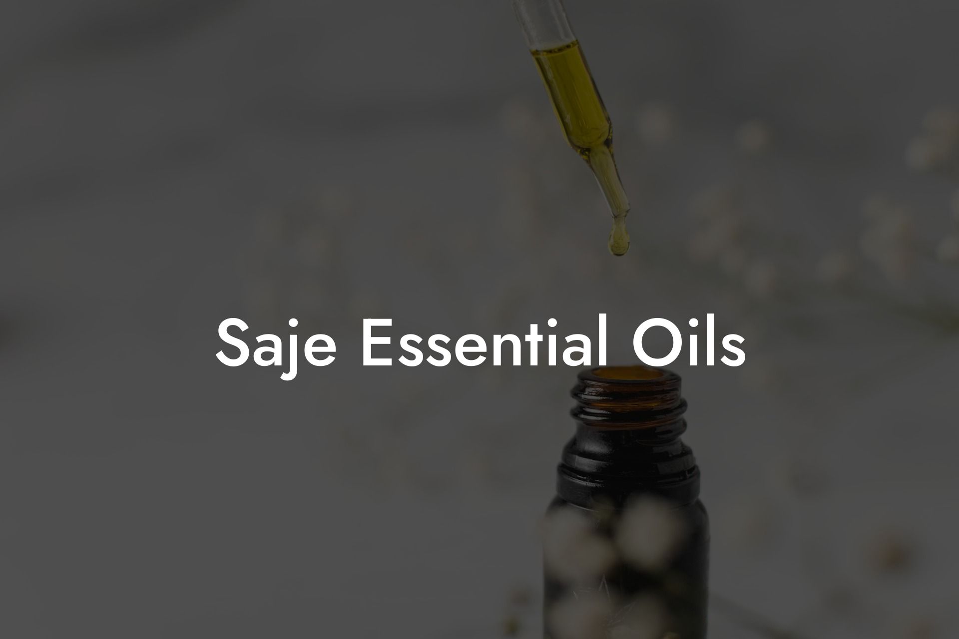 Saje Essential Oils