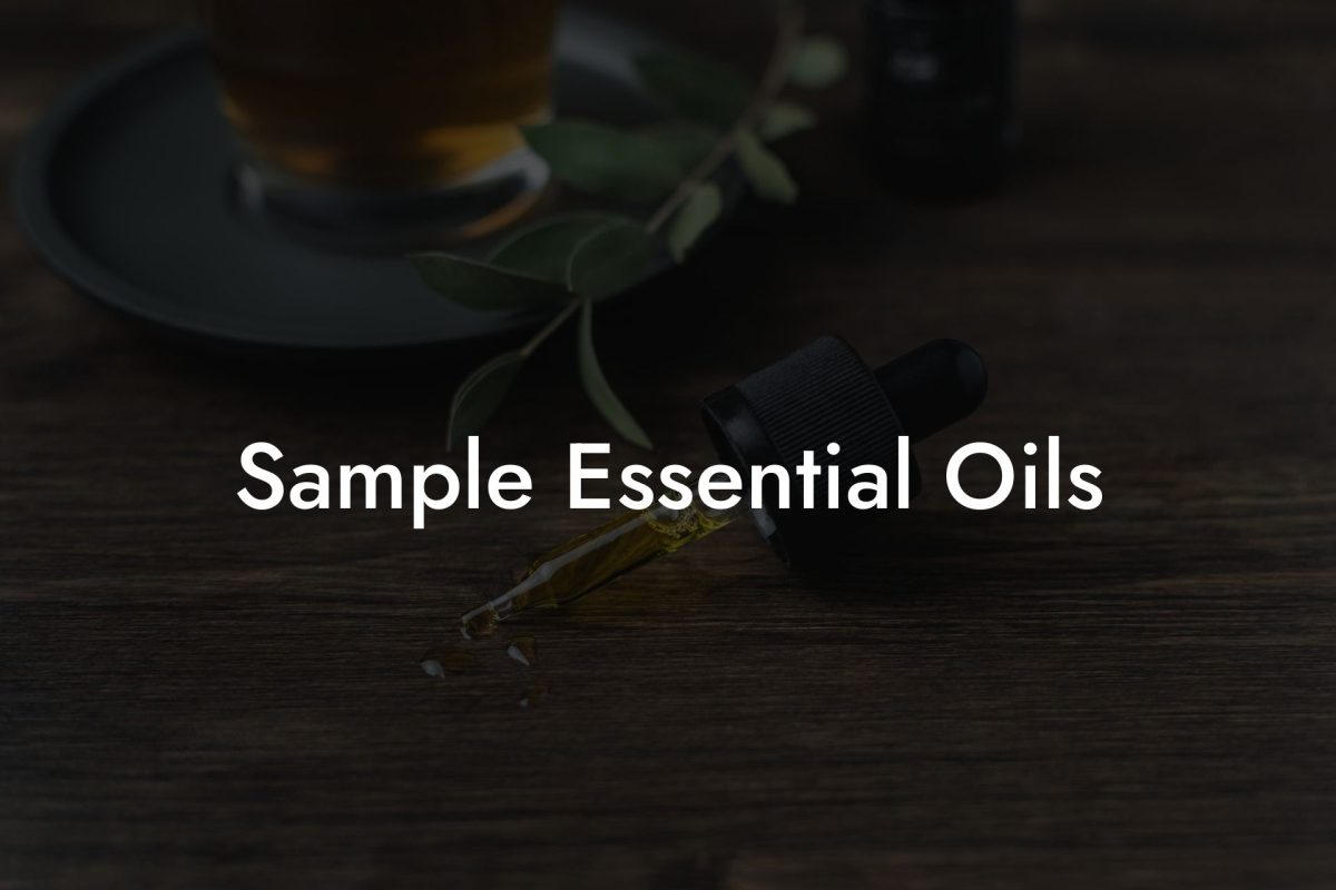 Sample Essential Oils