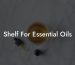 Shelf For Essential Oils