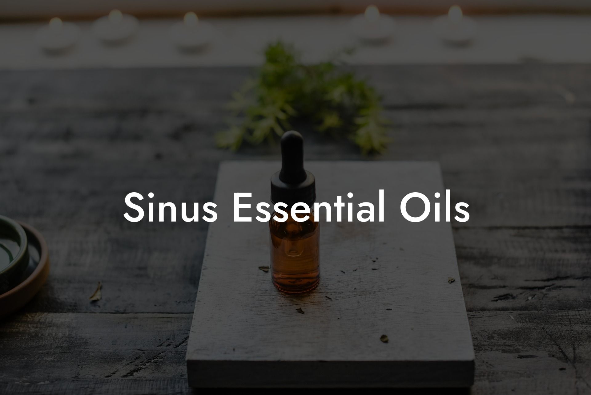 Sinus Essential Oils
