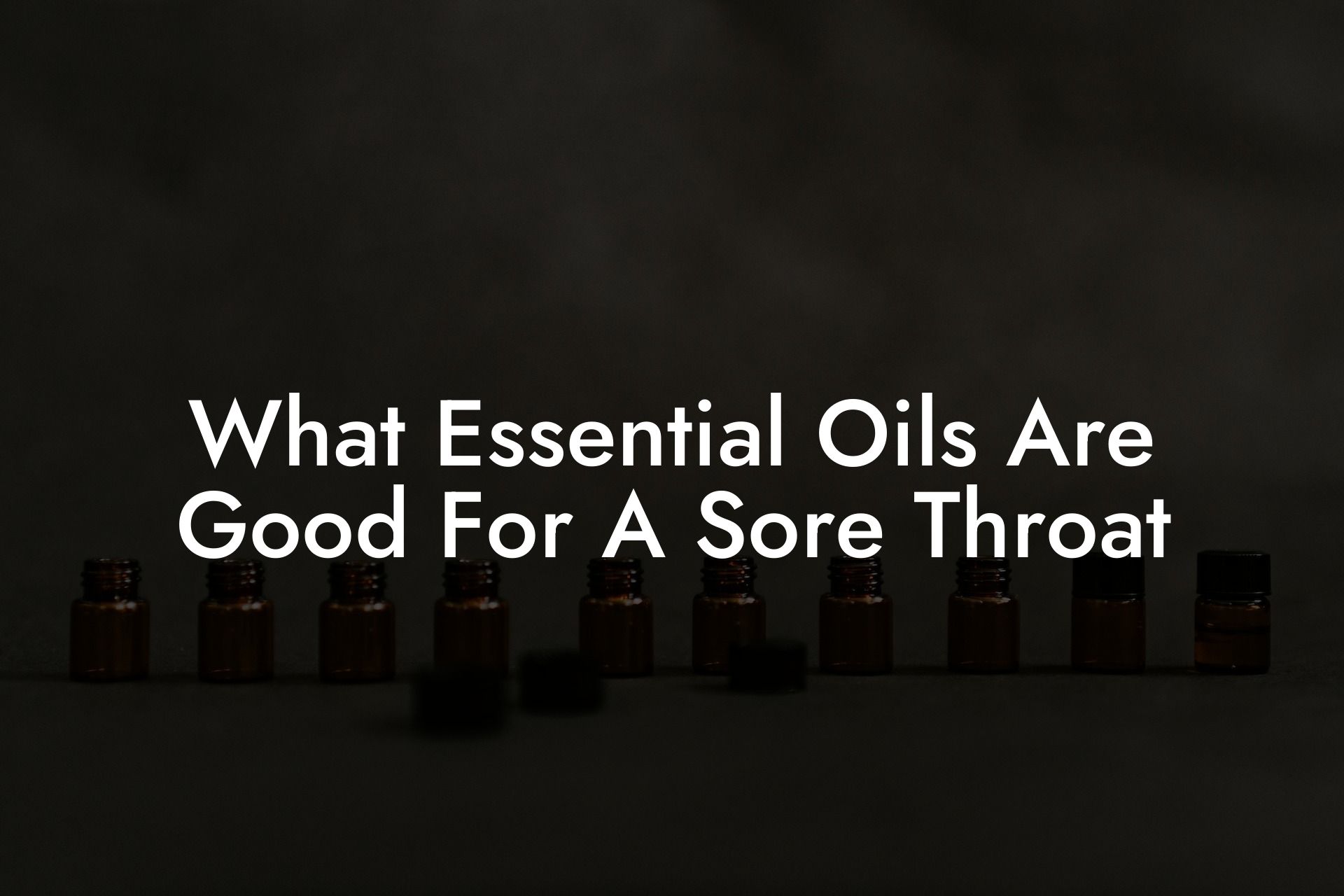 What Essential Oils Are Good For A Sore Throat