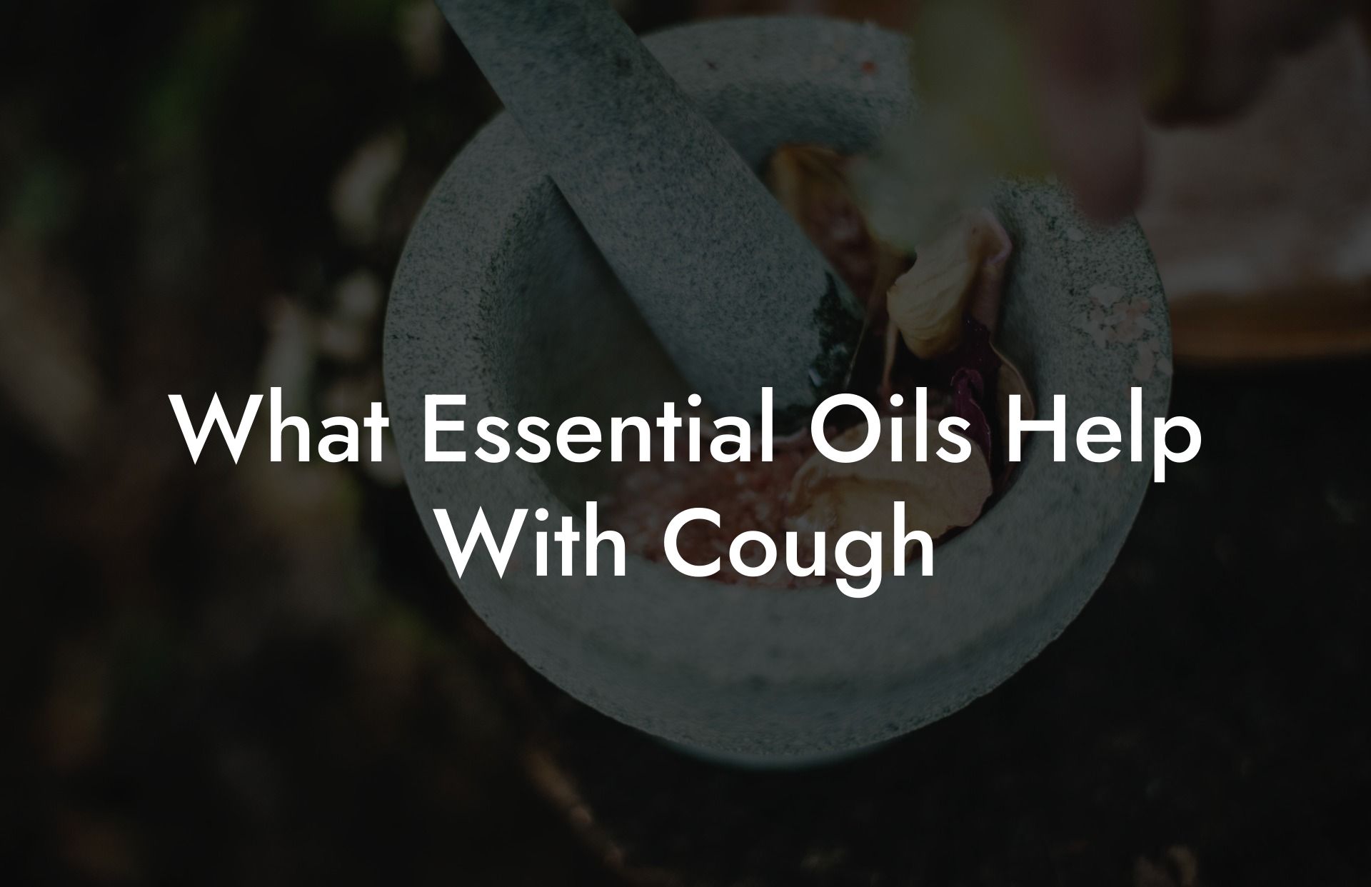 What Essential Oils Help With Cough
