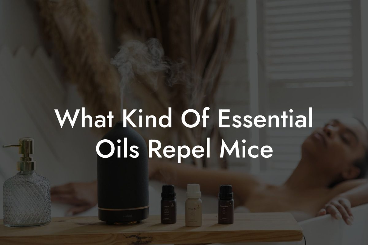 What Kind Of Essential Oils Repel Mice