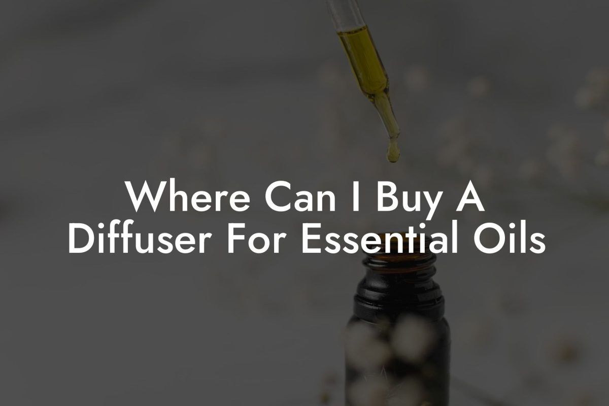 Where Can I Buy A Diffuser For Essential Oils