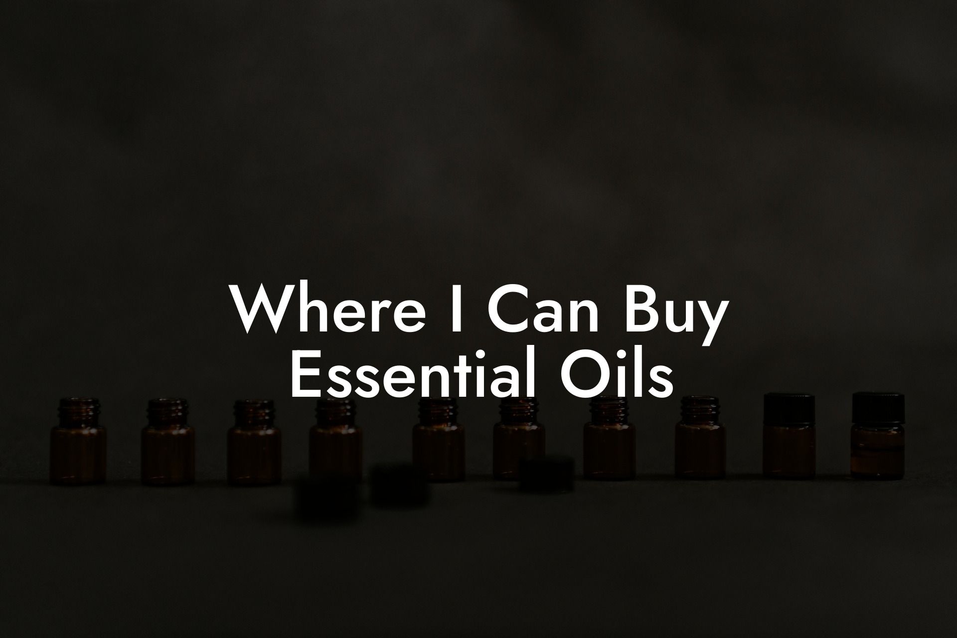 Where I Can Buy Essential Oils