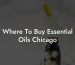 Where To Buy Essential Oils Chicago