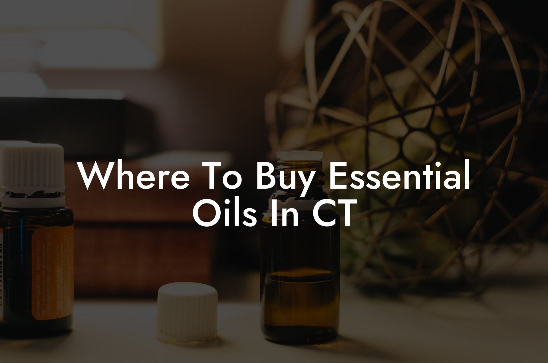 Where To Buy Essential Oils In CT