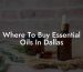 Where To Buy Essential Oils In Dallas