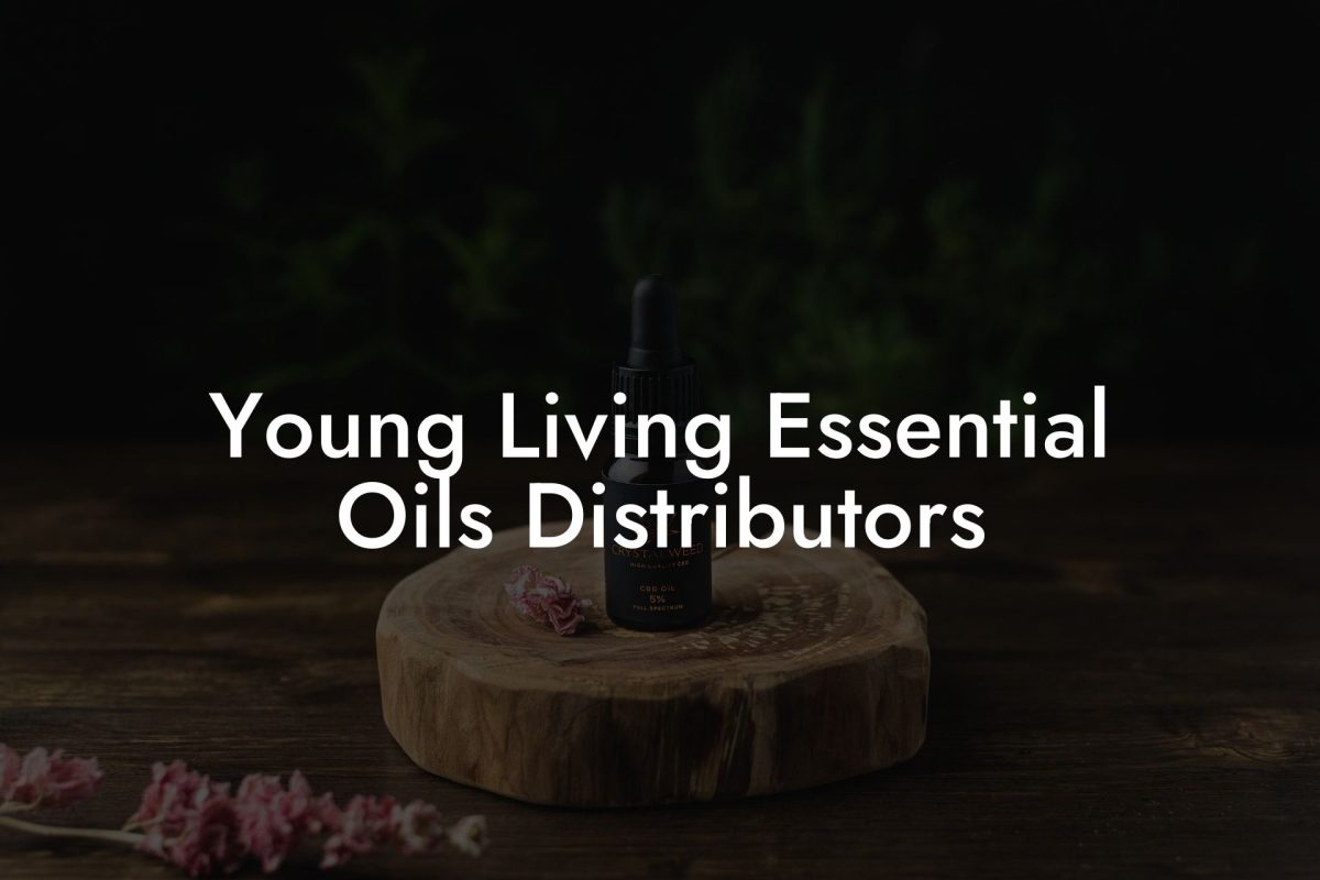 Young Living Essential Oils Distributors